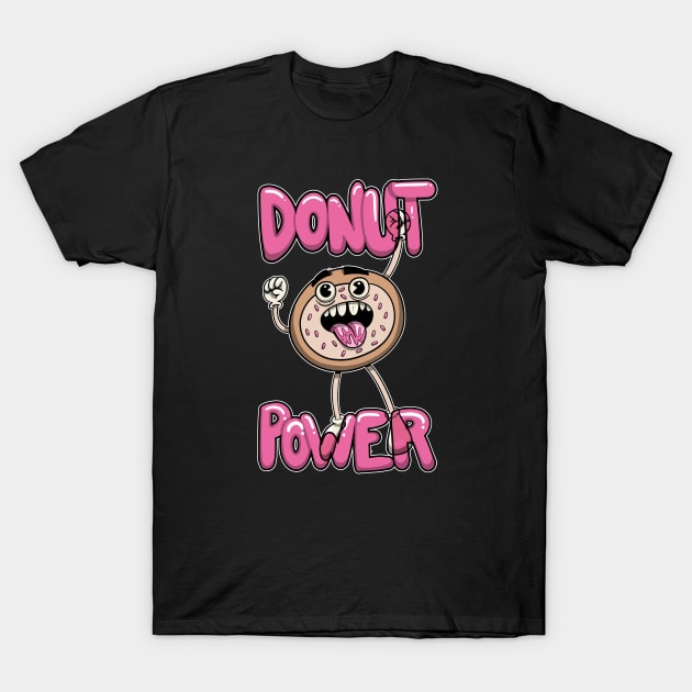 Donut Power T-Shirt by futiledesigncompany